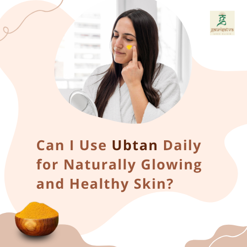 can we use ubtan daily on face