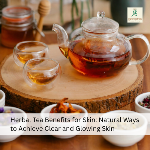 herbal tea benefits for skin