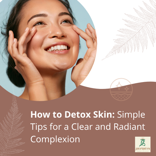 how to detox skin​