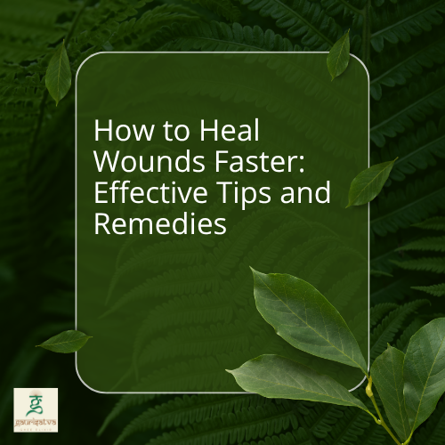 how to heal wounds faster​