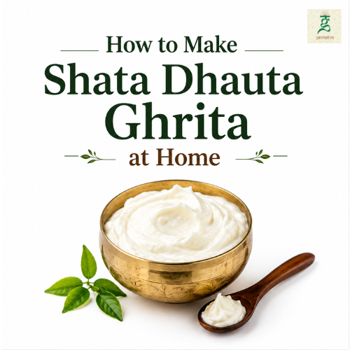 how to make shata dhauta ghrita