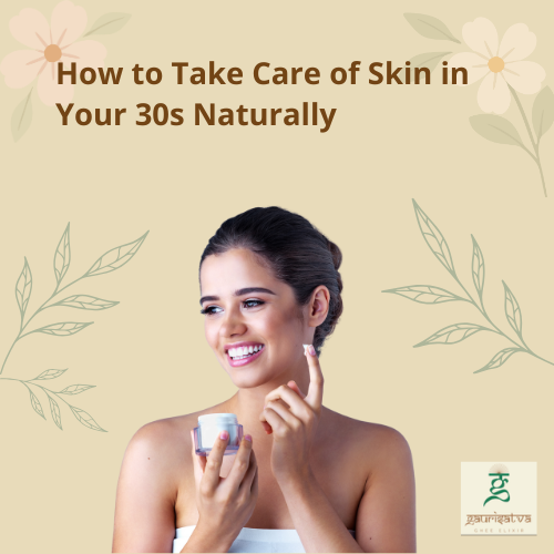 how to take care of skin in your 30s