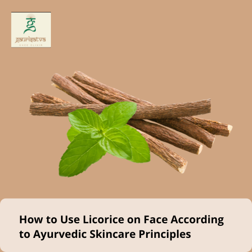 how to use licorice on face