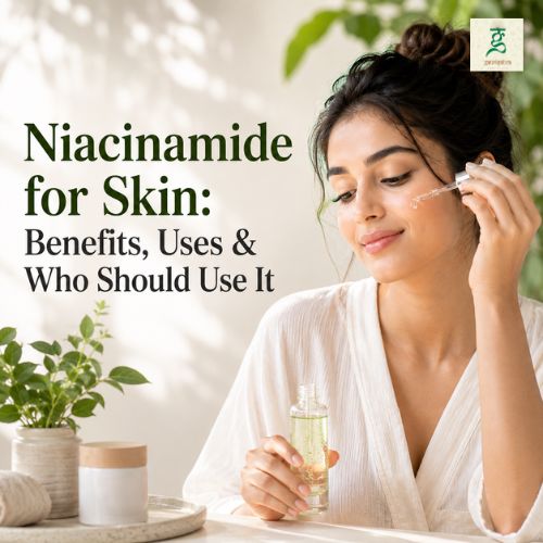 Niacinamide for Skin: Benefits, Uses & Who Should Use It