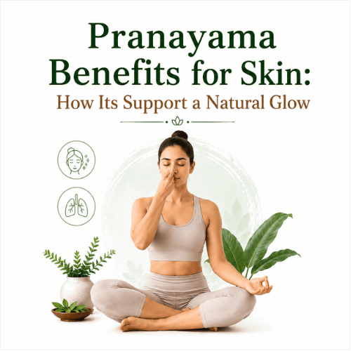 Pranayama Benefits for Skin