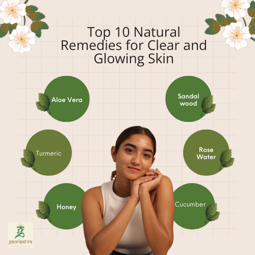 remedies for clear and glowing skin