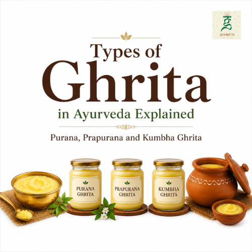 types of ghrita in ayurveda