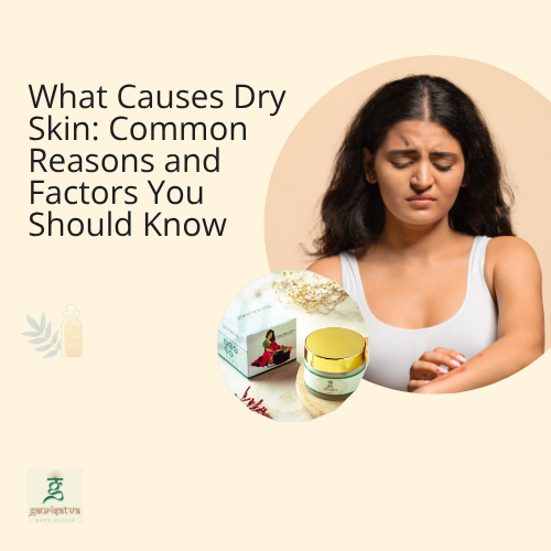 What Causes Dry Skin